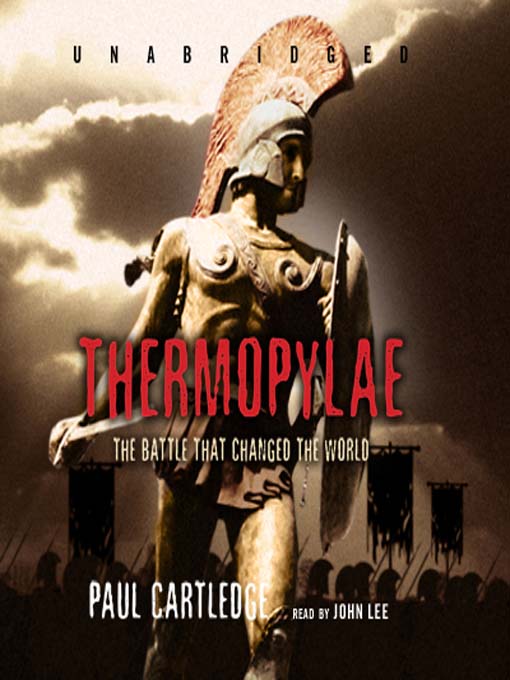 Title details for Thermopylae by Paul Cartledge - Available